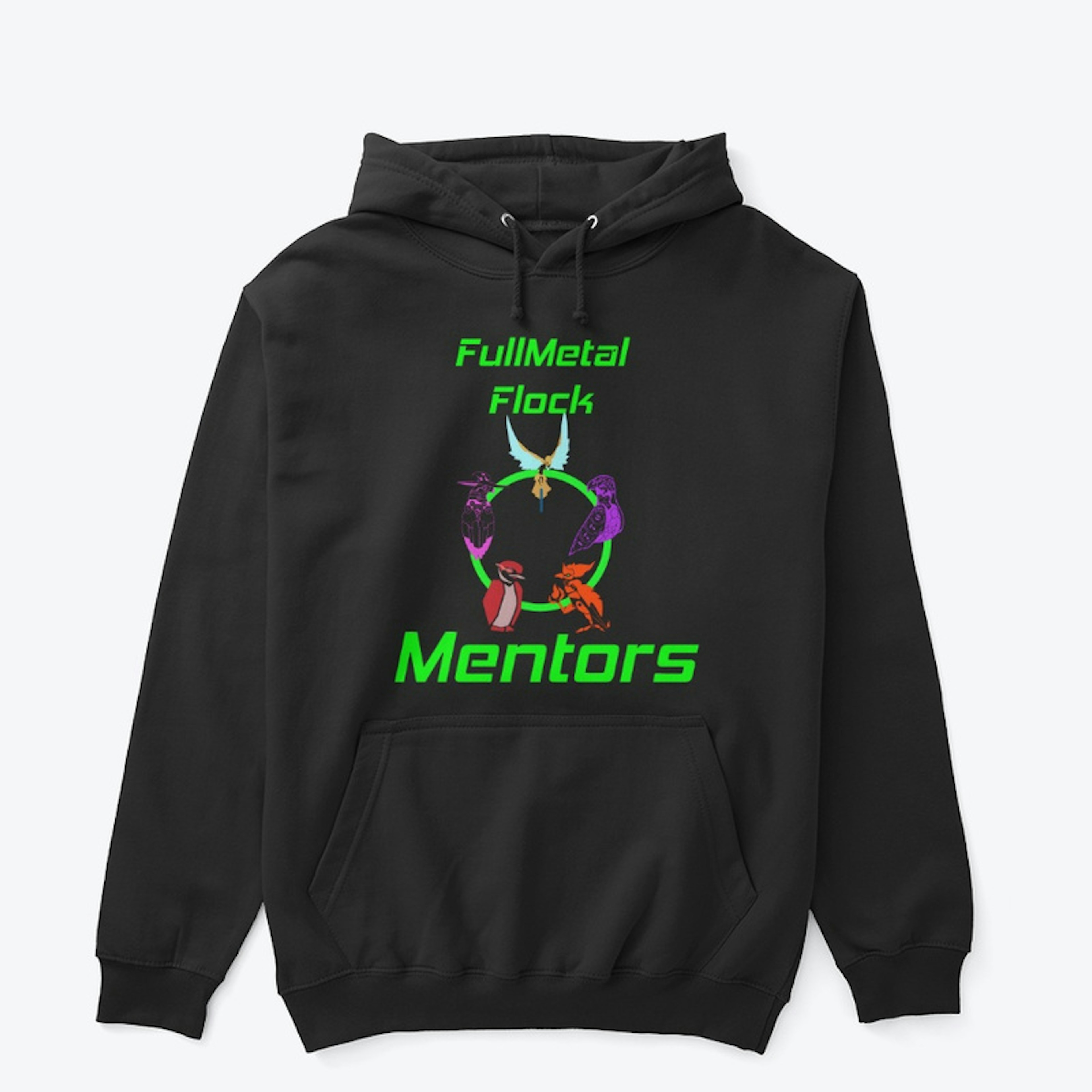 FullMetal Flock Mentors Sweatshirt